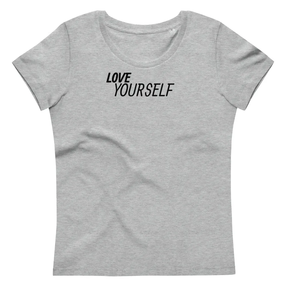 Love Yourself - Getailleerd Eco-T-shirt voor dames