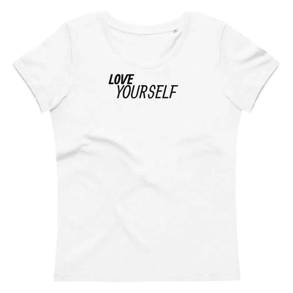 Love Yourself - Getailleerd Eco-T-shirt voor dames